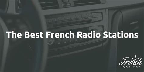 french music radio stations|best french radio stations 2022.